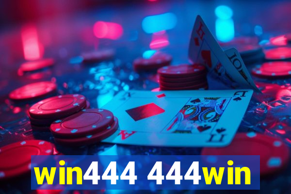 win444 444win